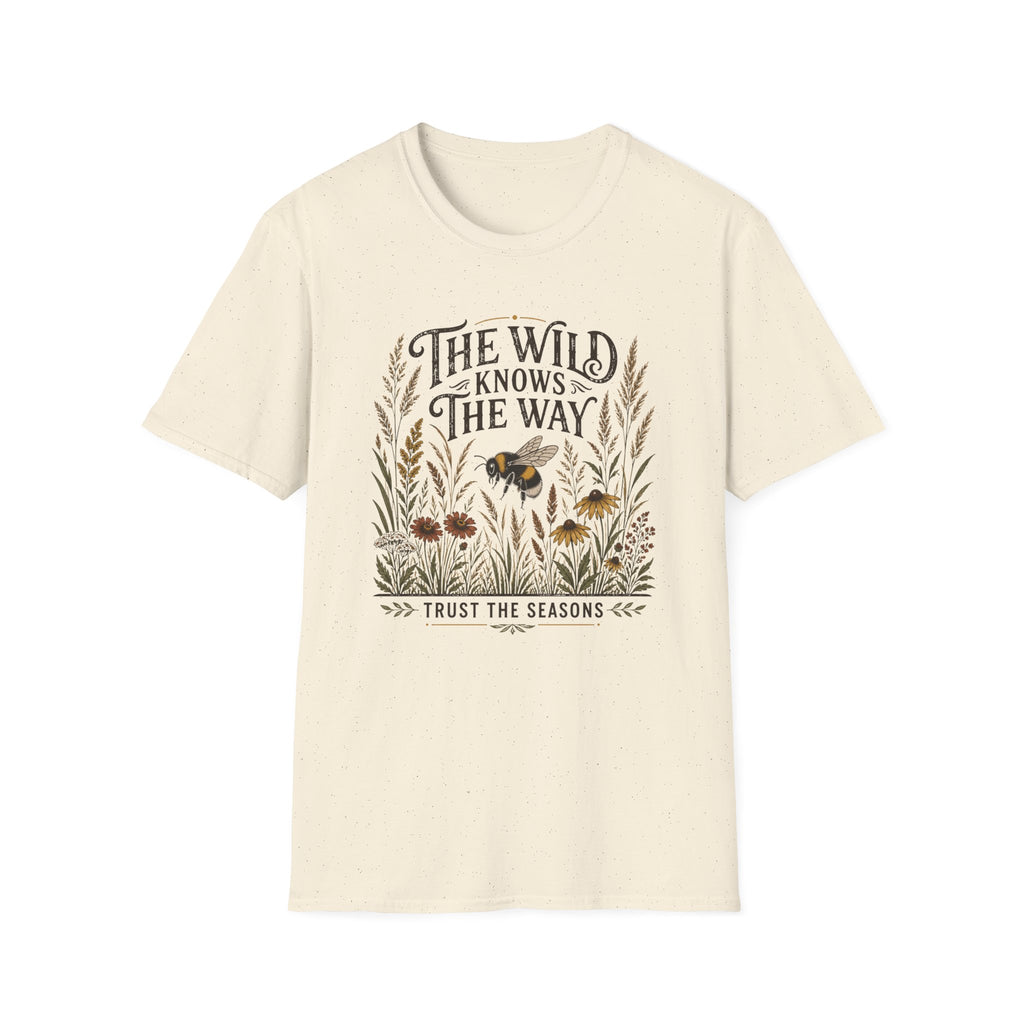 The Wild Knows The Way T-Shirt — Nature Bee Floral Adventure Tee