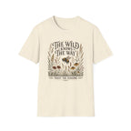 The Wild Knows The Way T-Shirt — Nature Bee Floral Adventure Tee