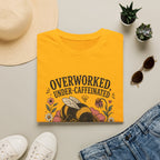 Under Caffeindated Fully Pollinated T-Shirt