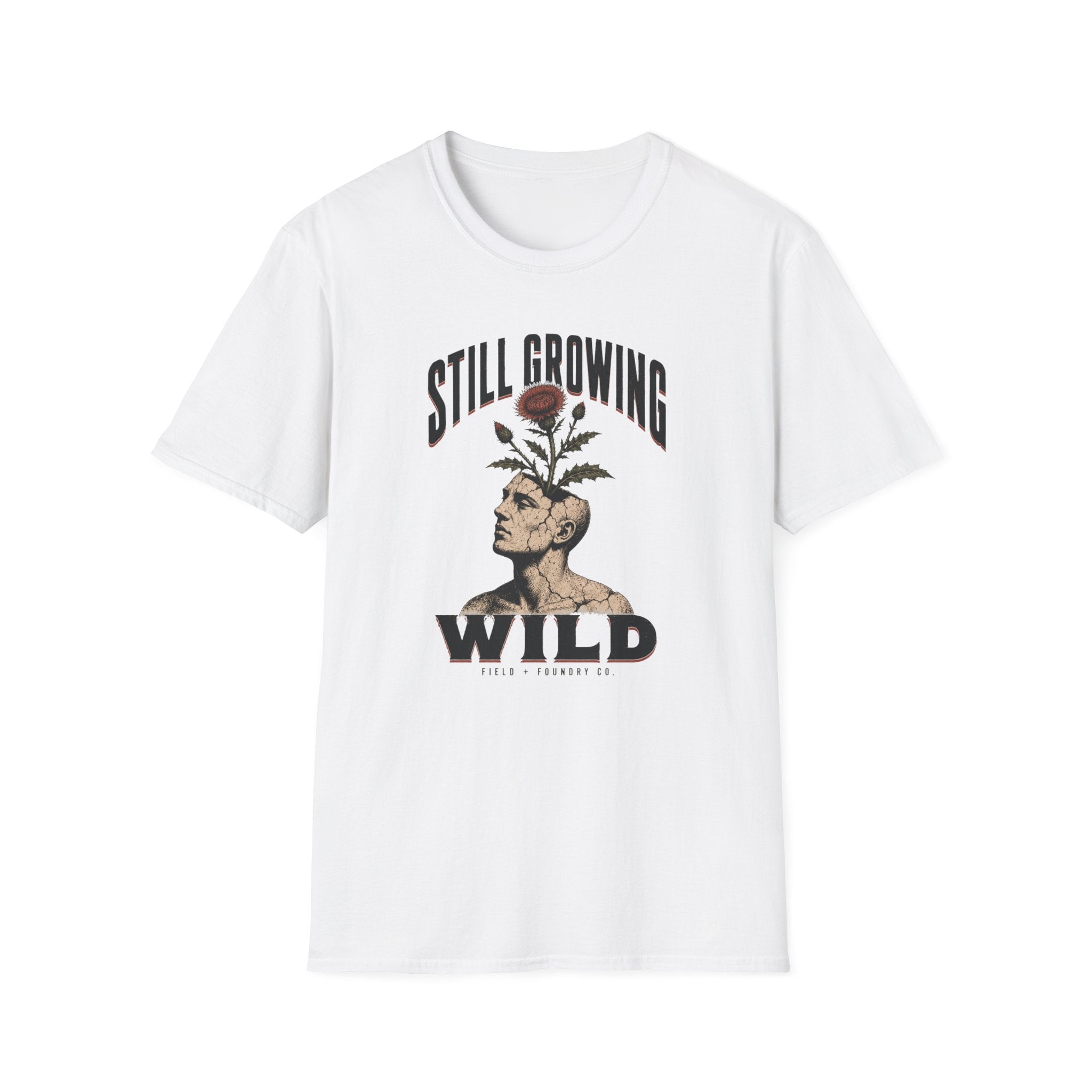 Still Growing Wild T-Shirt — Botanical Head Illustration Motivational Tee