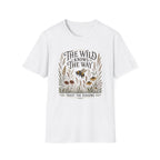 The Wild Knows The Way T-Shirt — Nature Bee Floral Adventure Tee