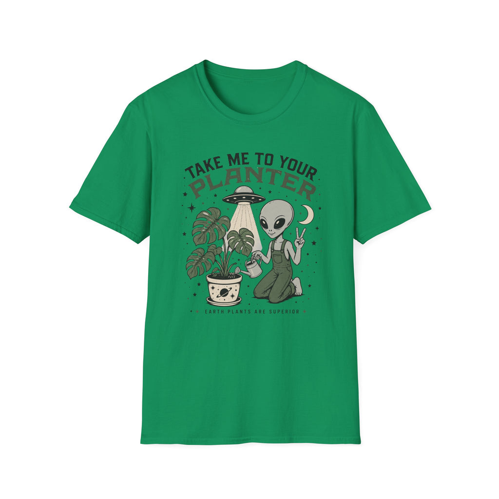 Take Me to Your Planter T-Shirt