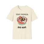 T-Shirt — Tiny Wings. Big Nap. Cute Bee Flower Graphic Tee
