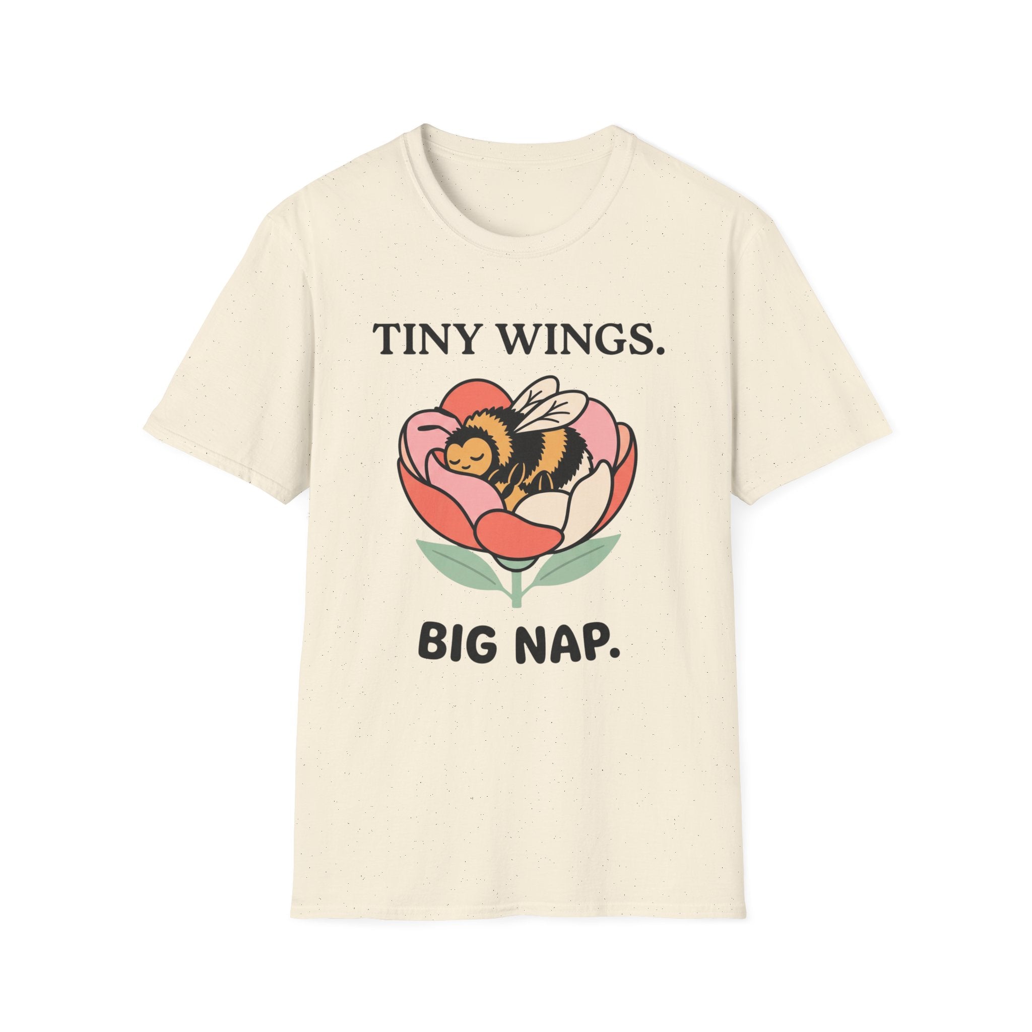 T-Shirt — Tiny Wings. Big Nap. Cute Bee Flower Graphic Tee