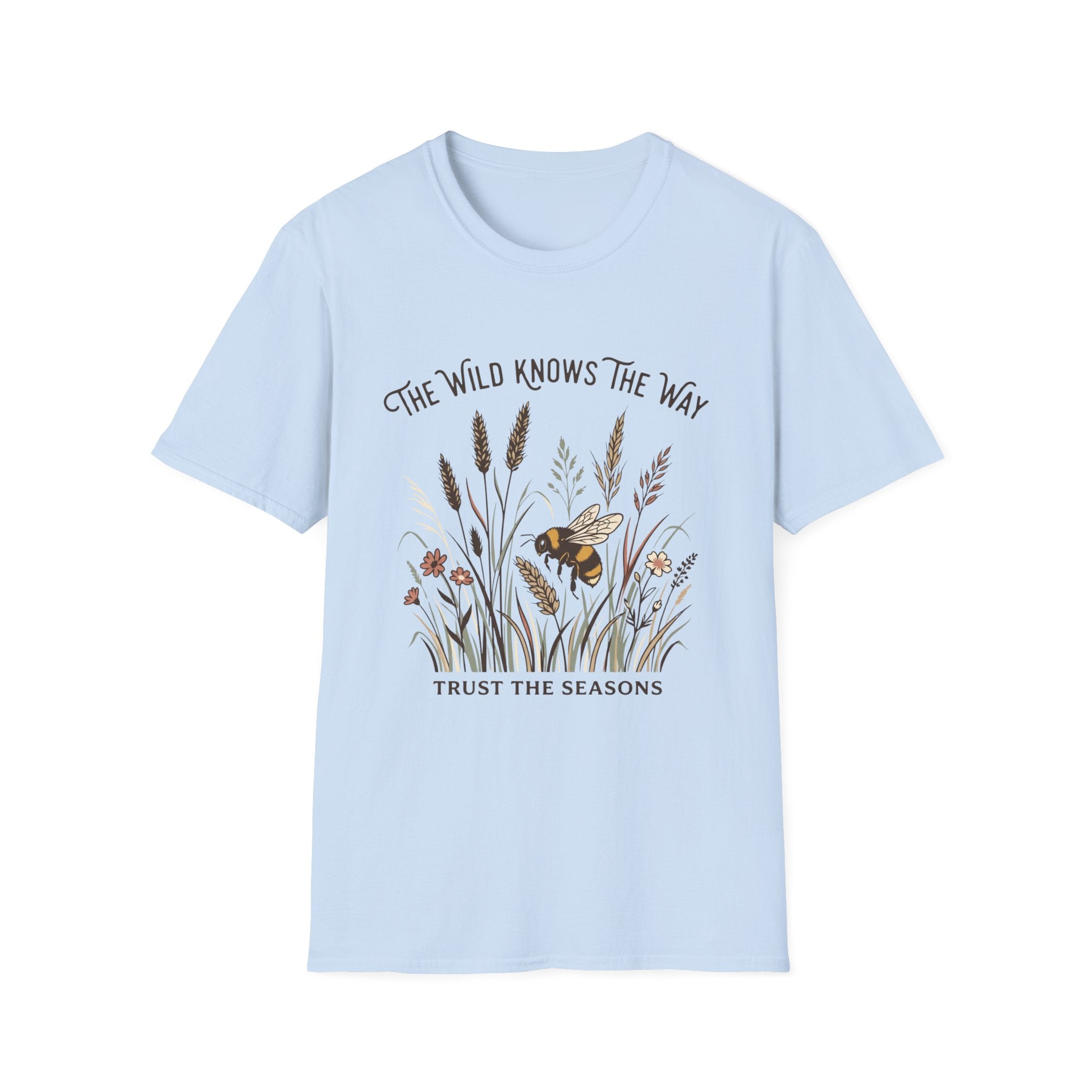 The Wild Knows The Way Tee — Floral Bee Nature Graphic T-Shirt