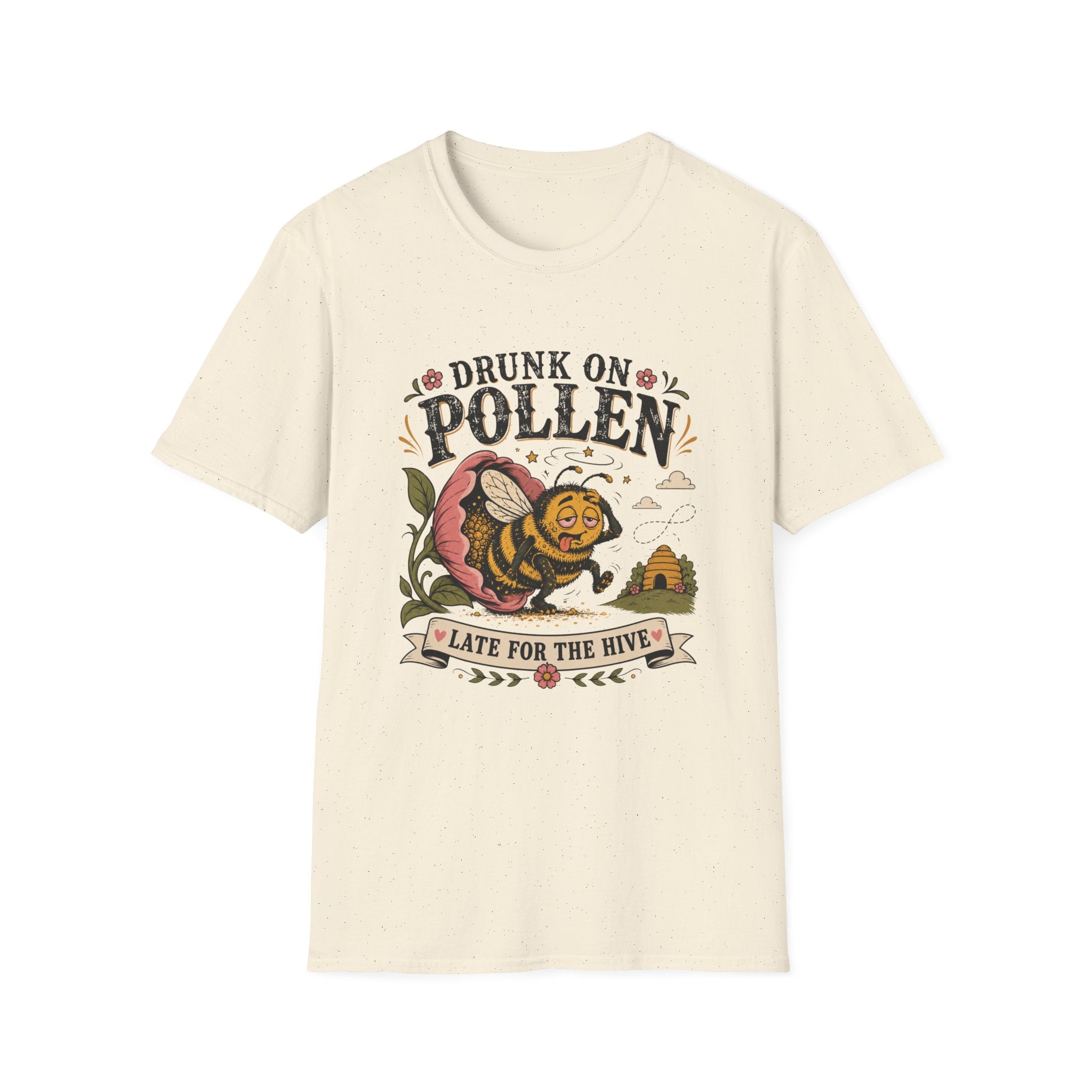 Drunk on Pollen Late for the Hive 2 T-Shirt