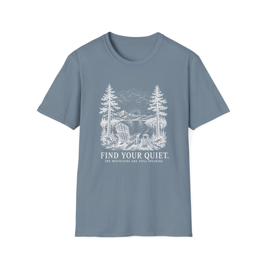 Find Your Quiet T-Shirt