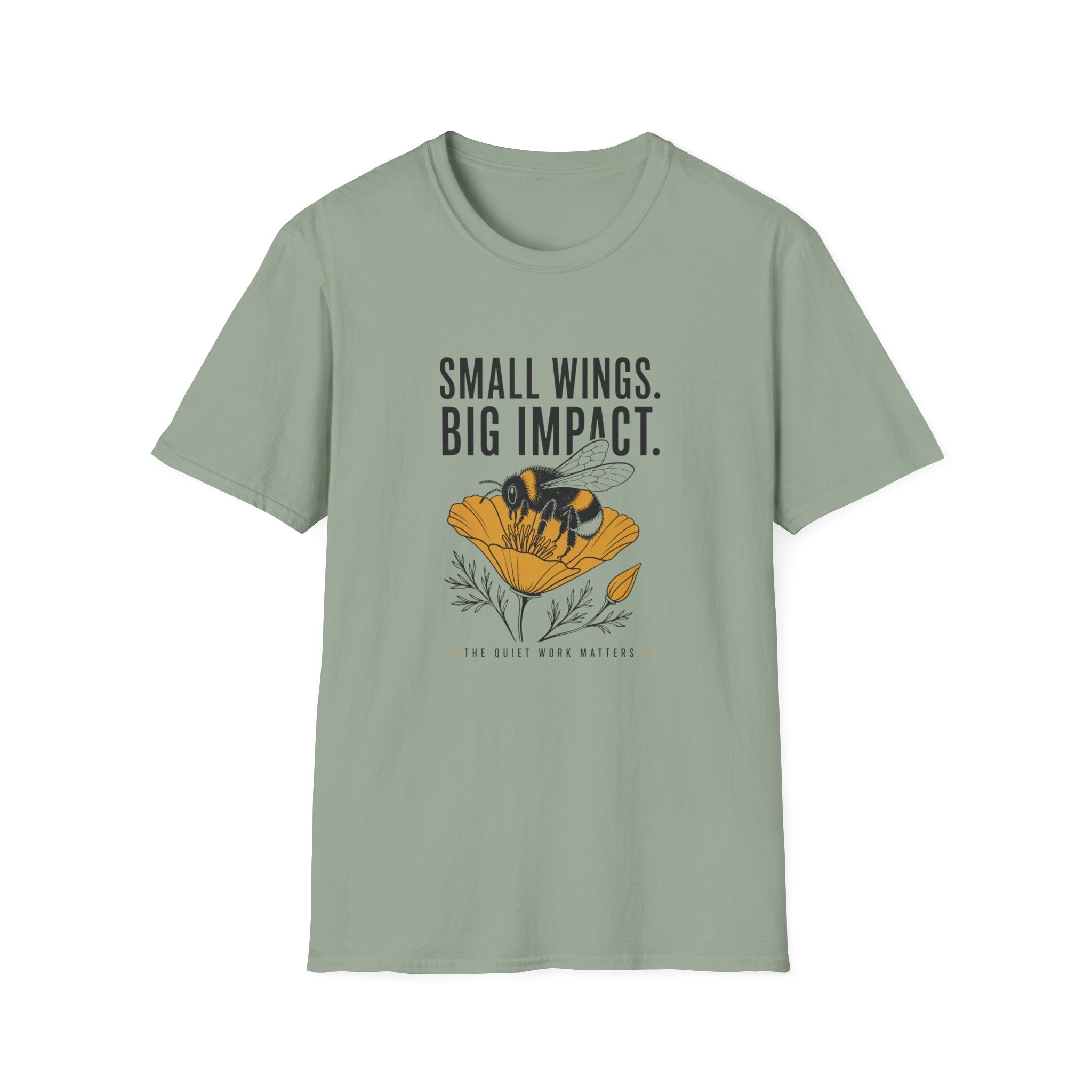 Bee Graphic T-Shirt — "Small Wings. Big Impact." Inspirational Eco Tee
