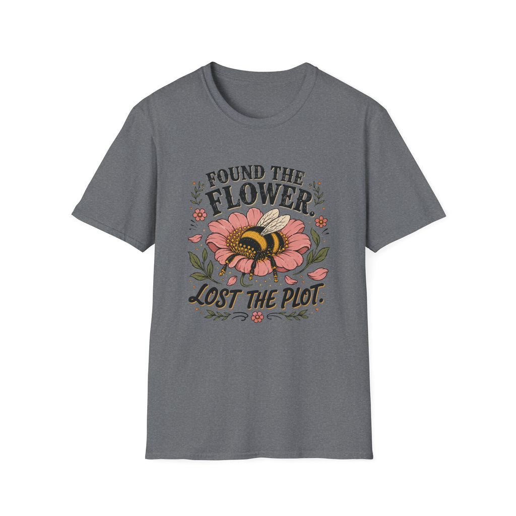 Found the Flower Lost the Plot 2 T-Shirt