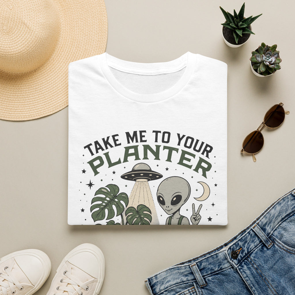 Take Me to Your Planter T-Shirt