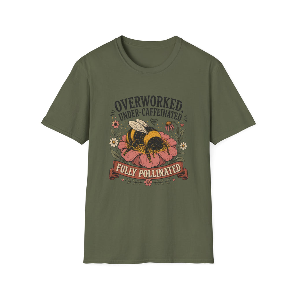 Under Caffeindated Fully Pollinated T-Shirt