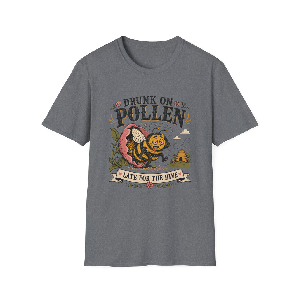 Drunk on Pollen Late for the Hive 2 T-Shirt