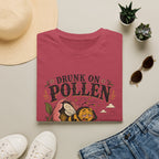 Drunk on Pollen Late for the Hive 2 T-Shirt