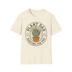 Plant Dad Rooting for You T-Shirt