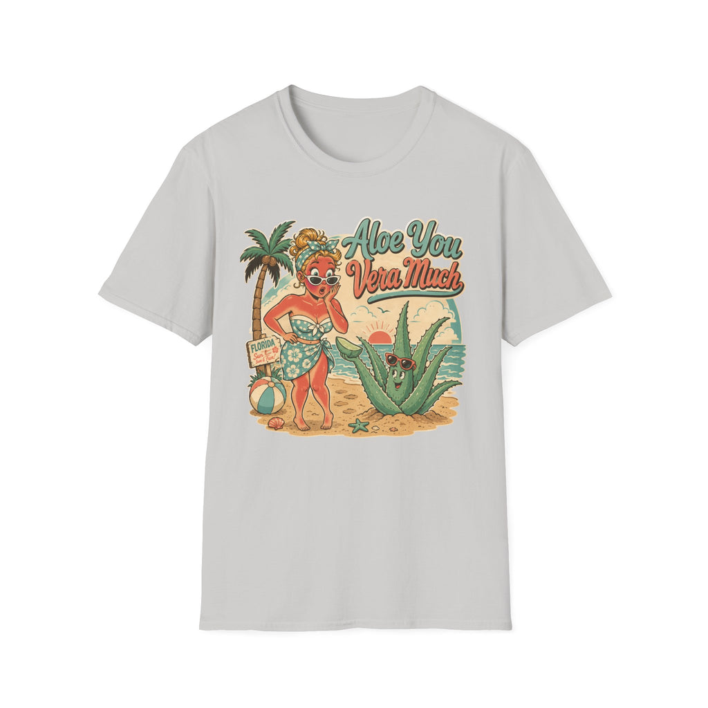 Aloe You Vera Much T-Shirt