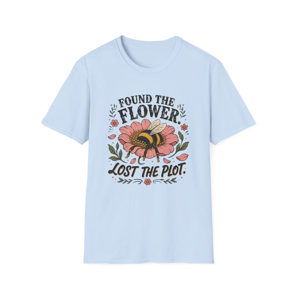 Found the Flower Lost the Plot 2 T-Shirt