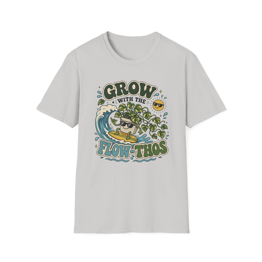 Grow with the Flow-Thos T-Shirt