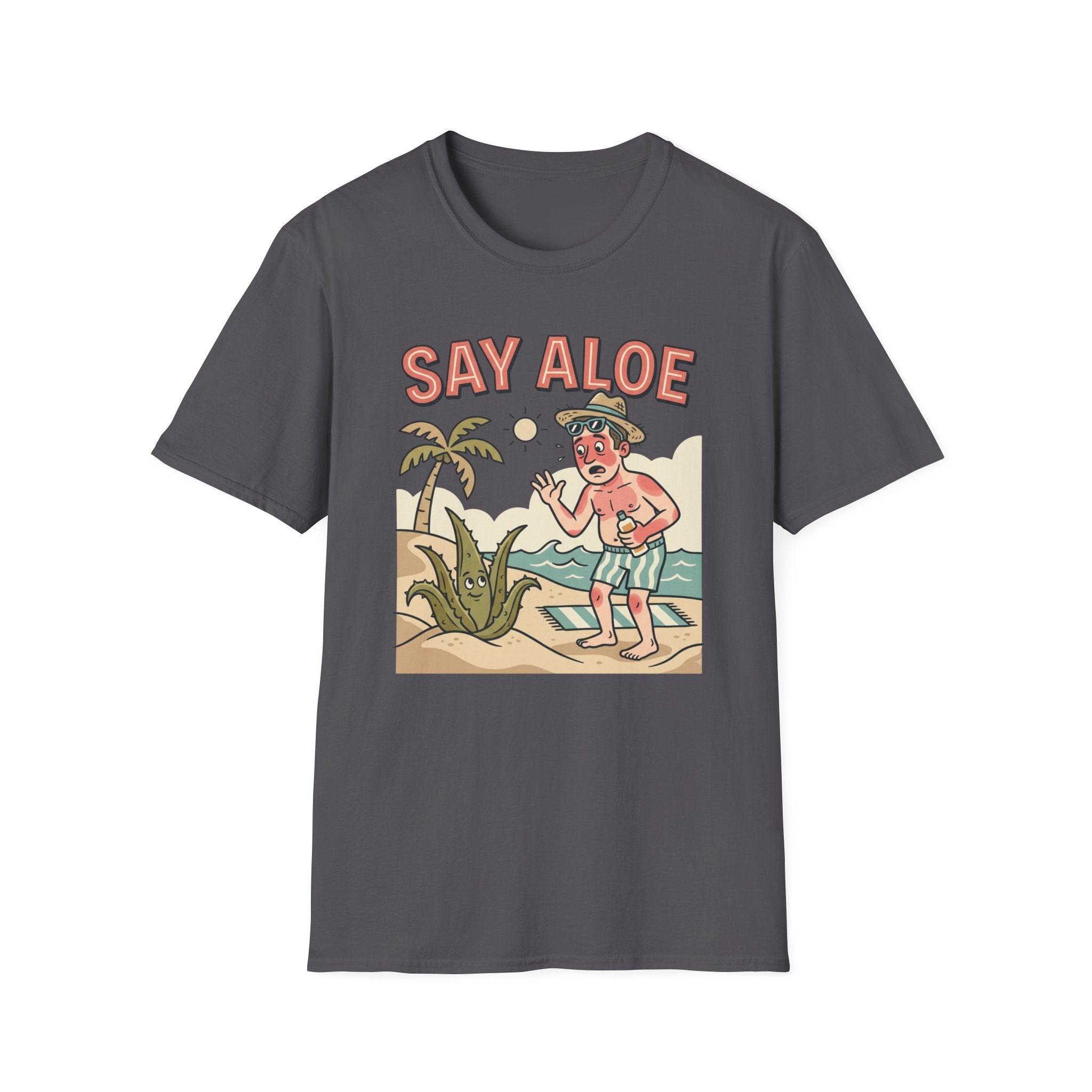 Say Aloe T-Shirt Funny Sunburn Aloe Vera Beach