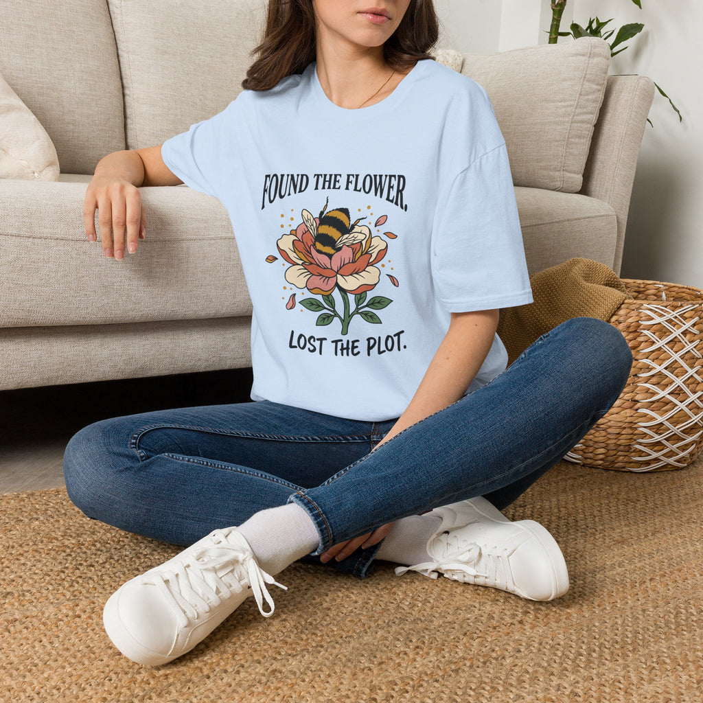 Found The Flower Lost the Plot T-Shirt