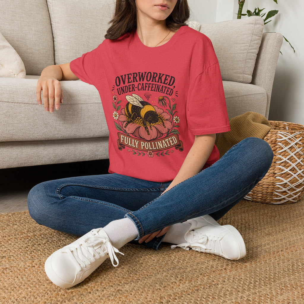 Under Caffeindated Fully Pollinated T-Shirt