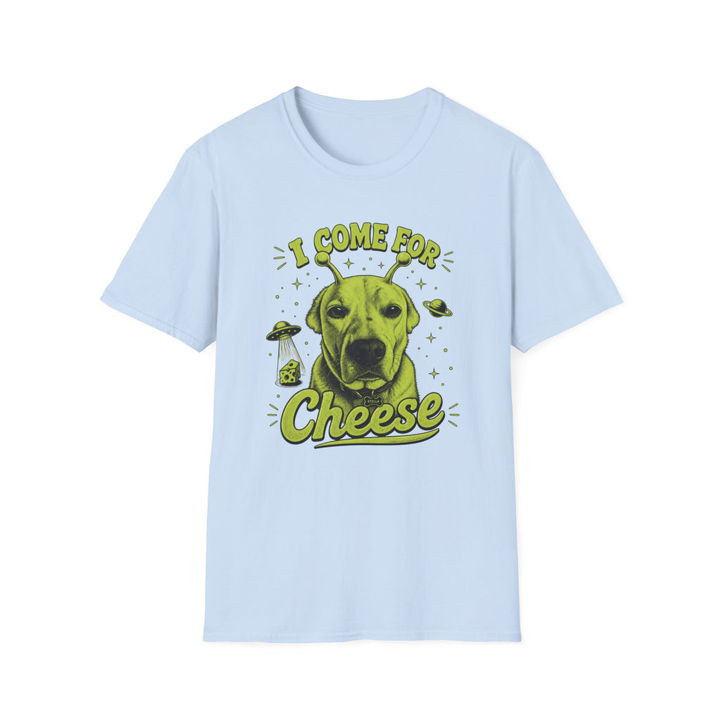 "Stella" I Come For Cheese T-Shirt