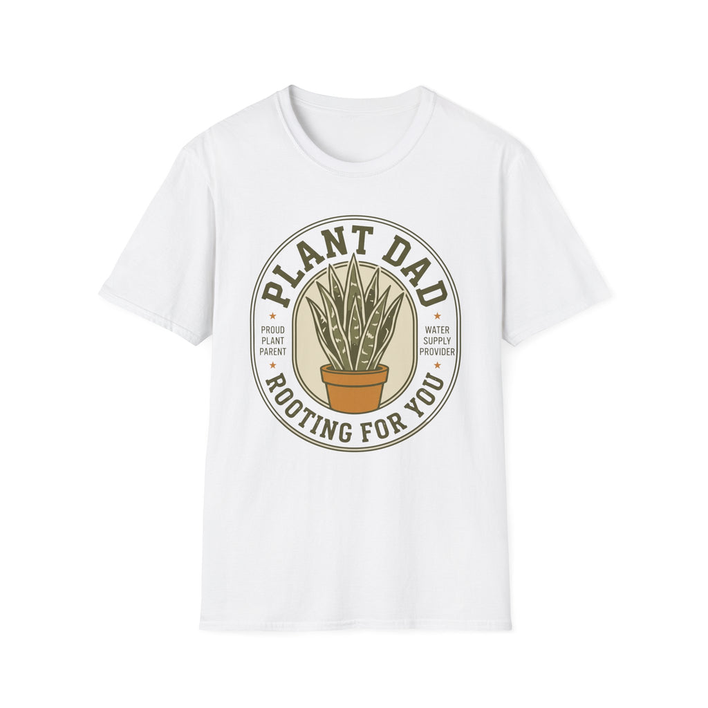 Plant Dad Rooting for You T-Shirt