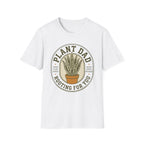 Plant Dad Rooting for You T-Shirt