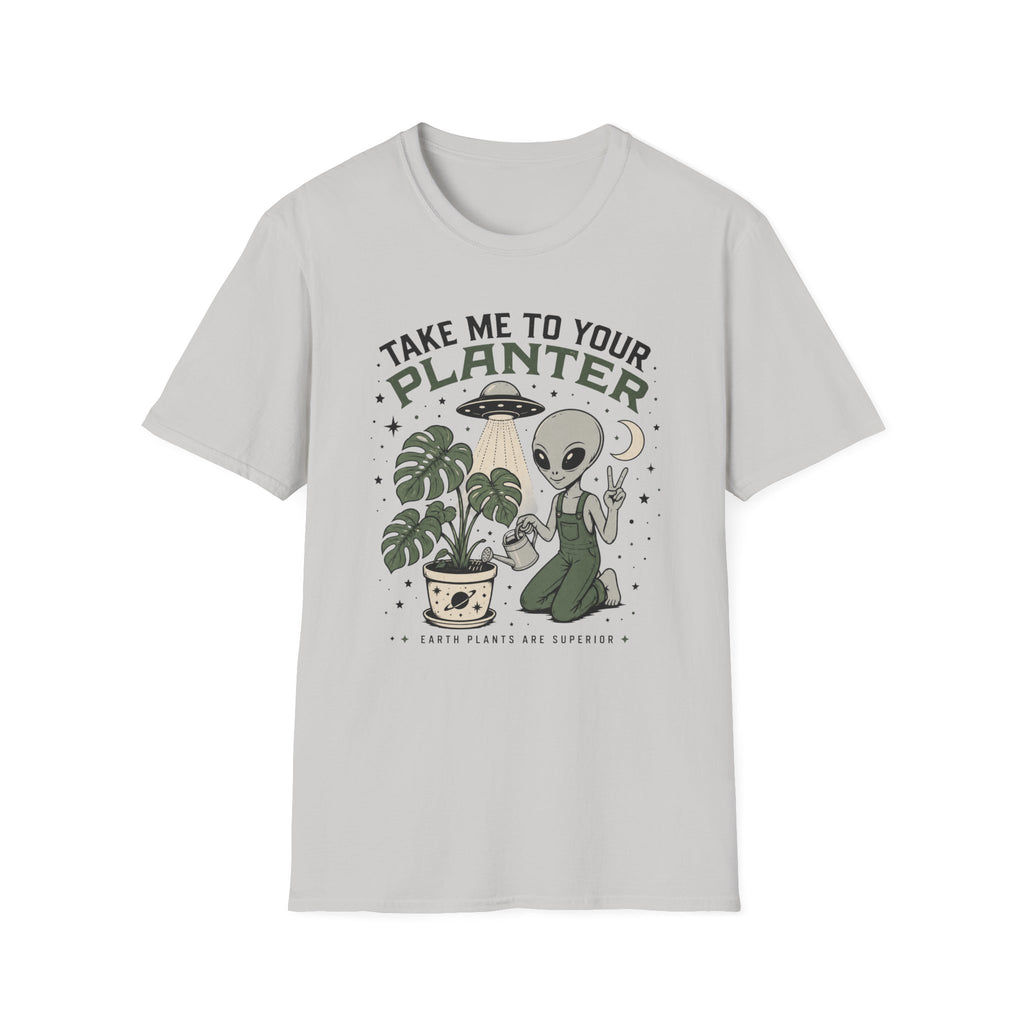 Take Me to Your Planter T-Shirt