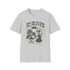 Take Me to Your Planter T-Shirt