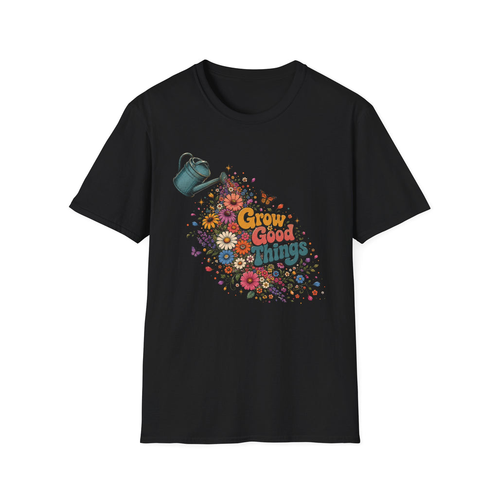 Grow Good Things Flower T-Shirt