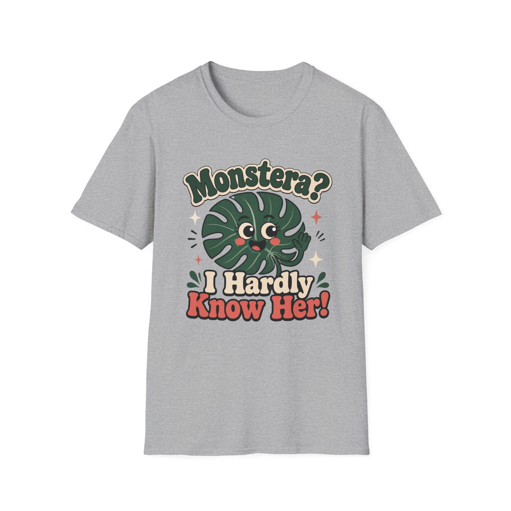 Monstera Hardly Know Her Graphic T-Shirt