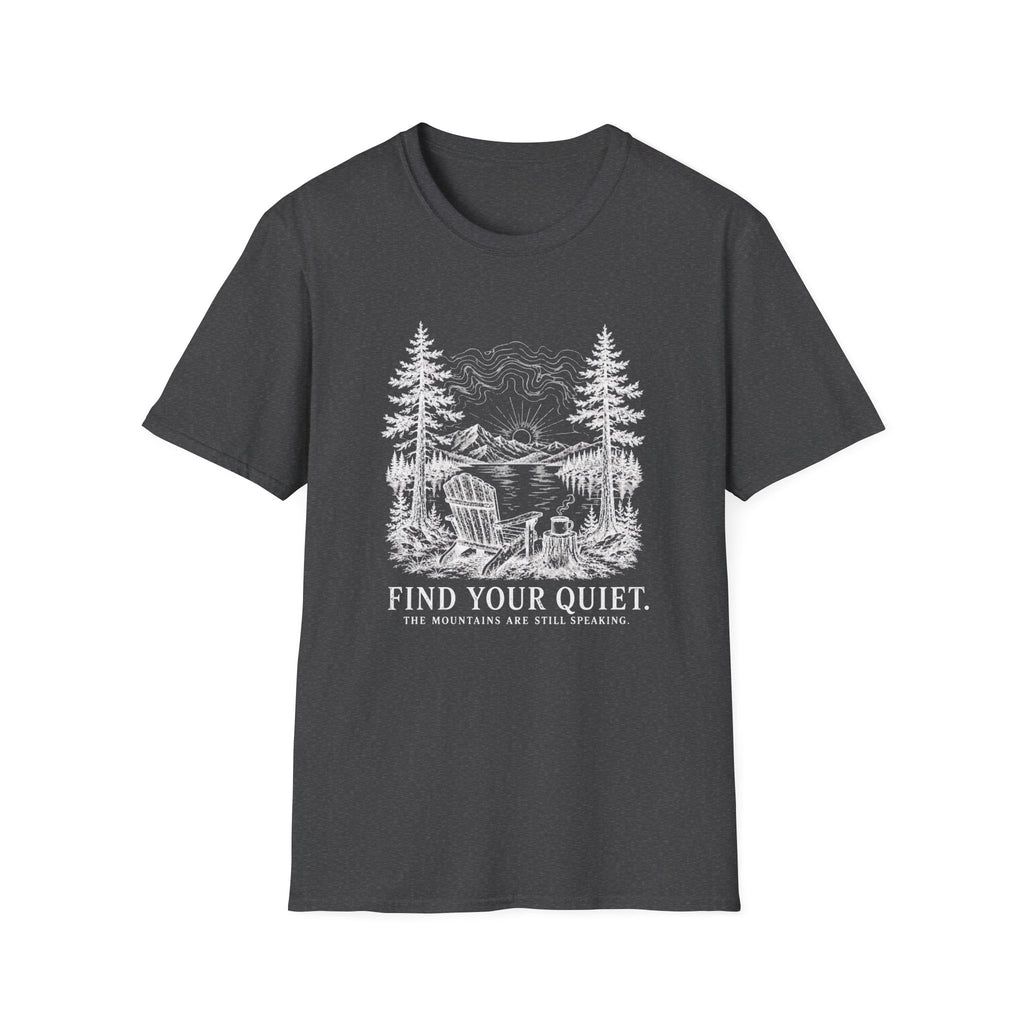 Find Your Quiet T-Shirt