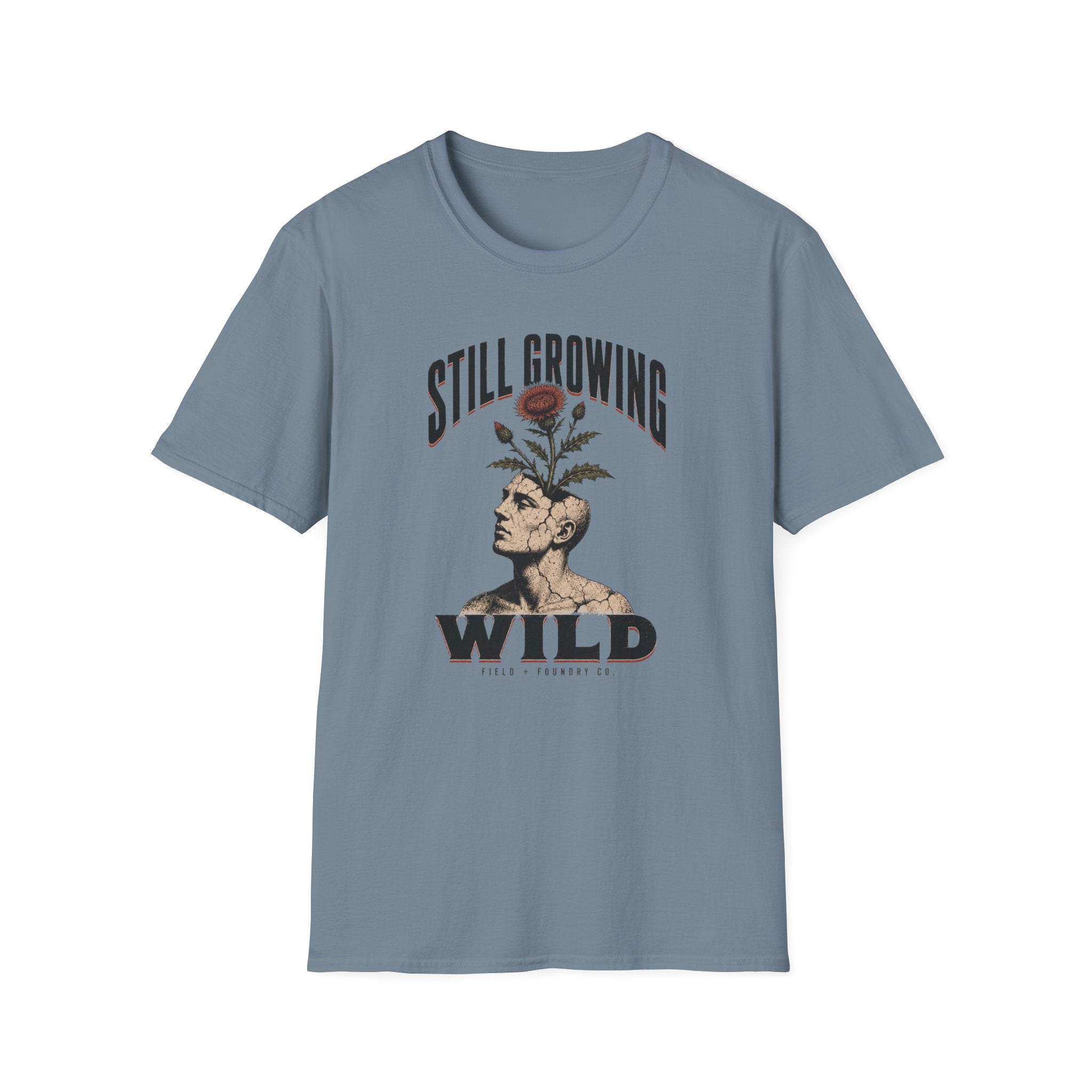 Still Growing Wild T-Shirt — Botanical Head Illustration Motivational Tee