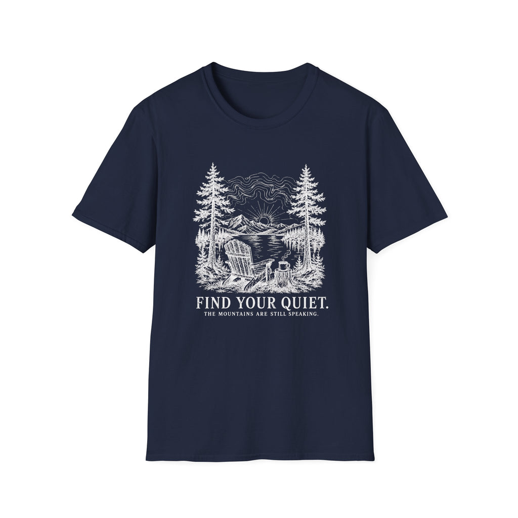 Find Your Quiet T-Shirt