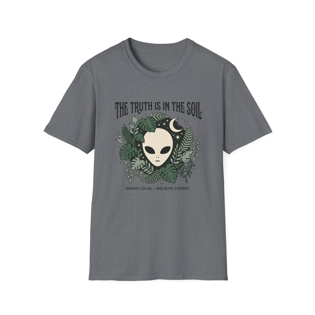 Alien Plant Lover T‑Shirt — "The Truth Is In The Soil" Graphic Tee