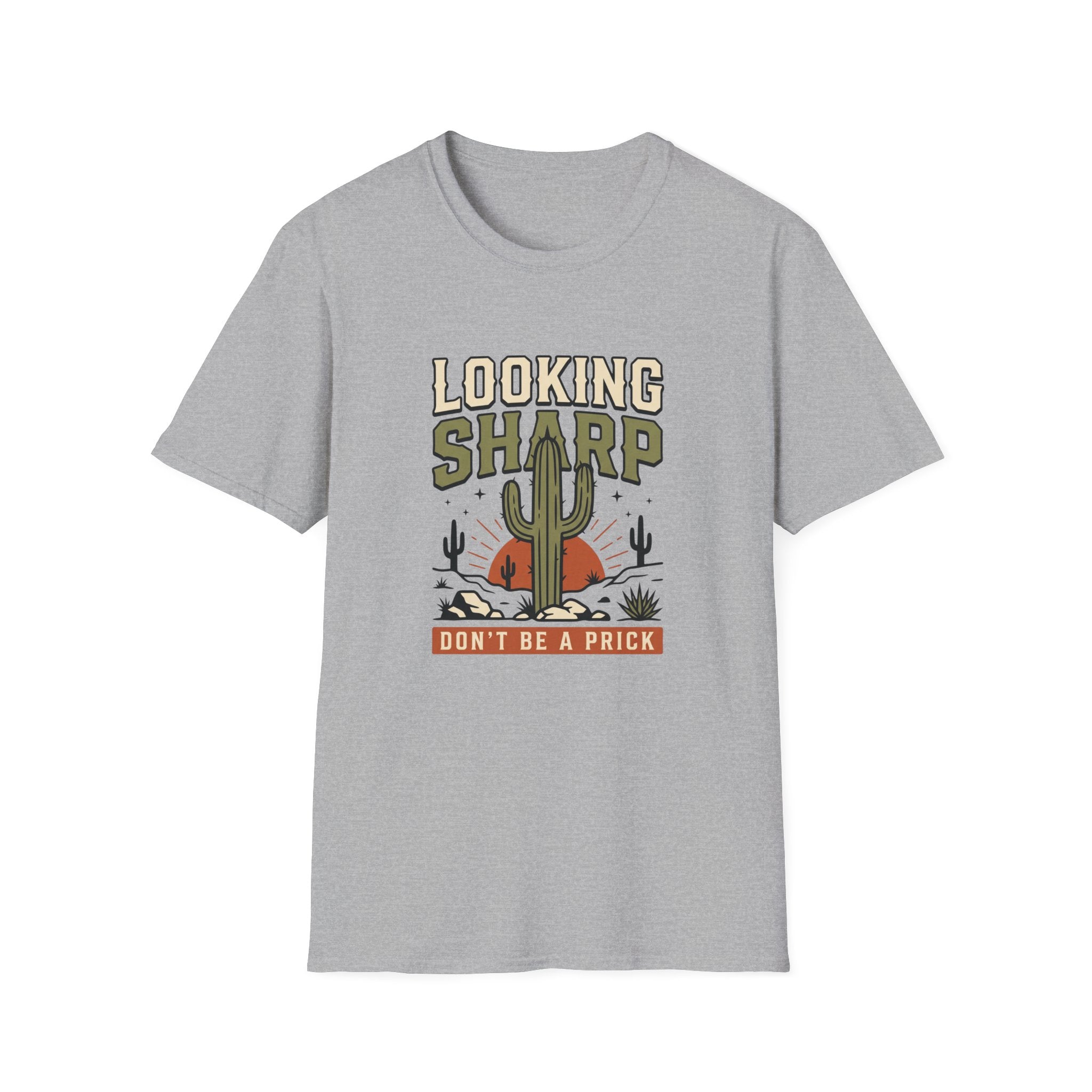 Looking Sharp Cactus T-Shirt "Don't Be a Prick" Vintage Desert Tee