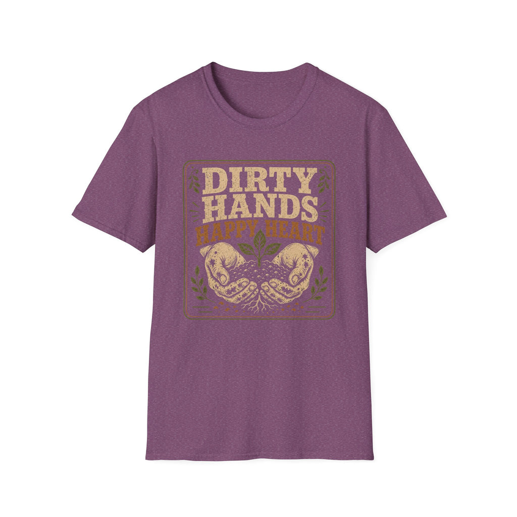 Dirty Hands Happy Heart T-Shirt
