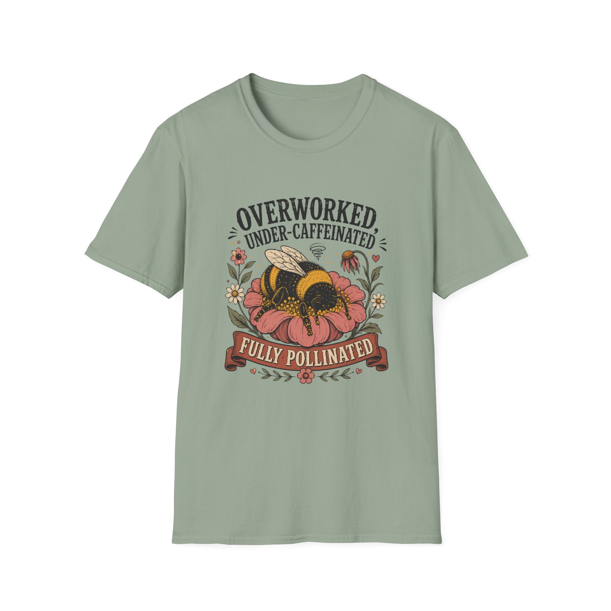 Under Caffeindated Fully Pollinated T-Shirt