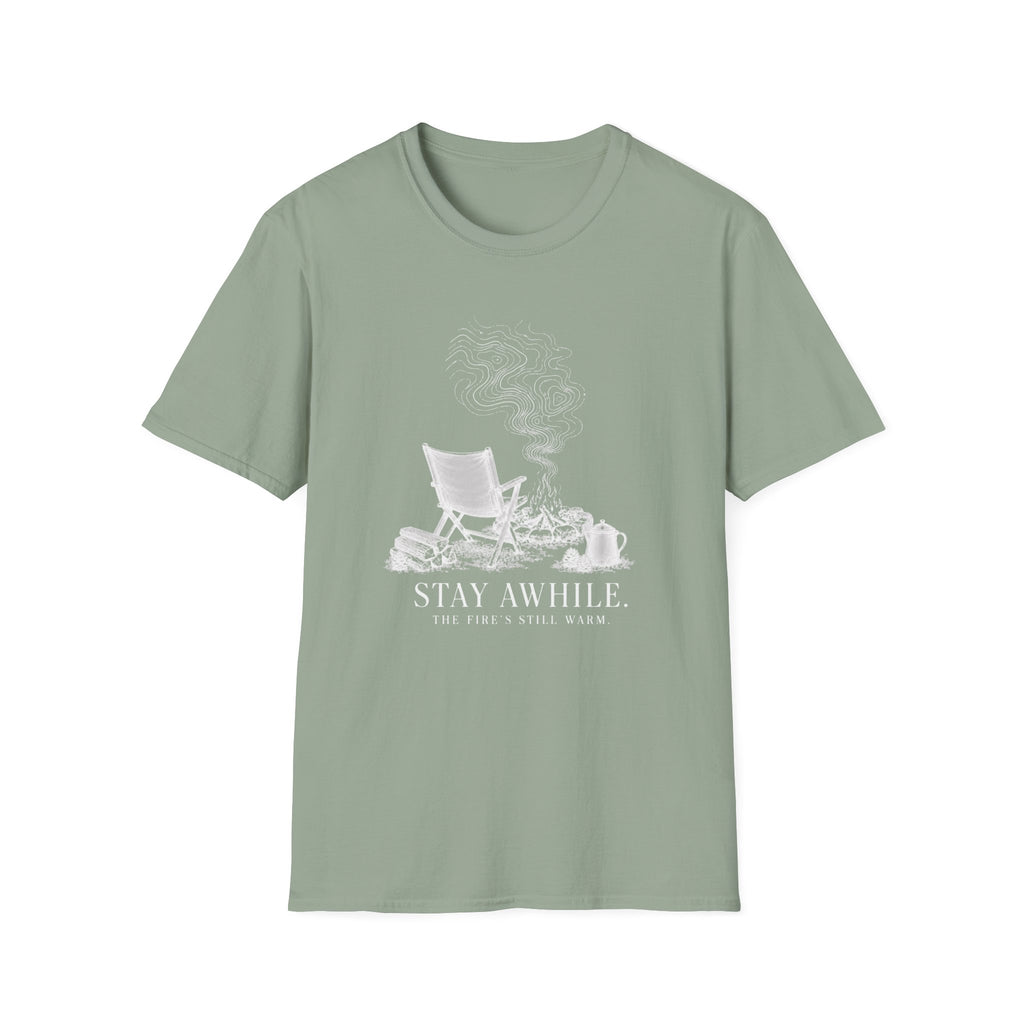 Stay Awhile T-Shirt