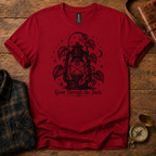 Grow Through The Dark T-Shirt