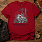 Good Things Take Time T-Shirt
