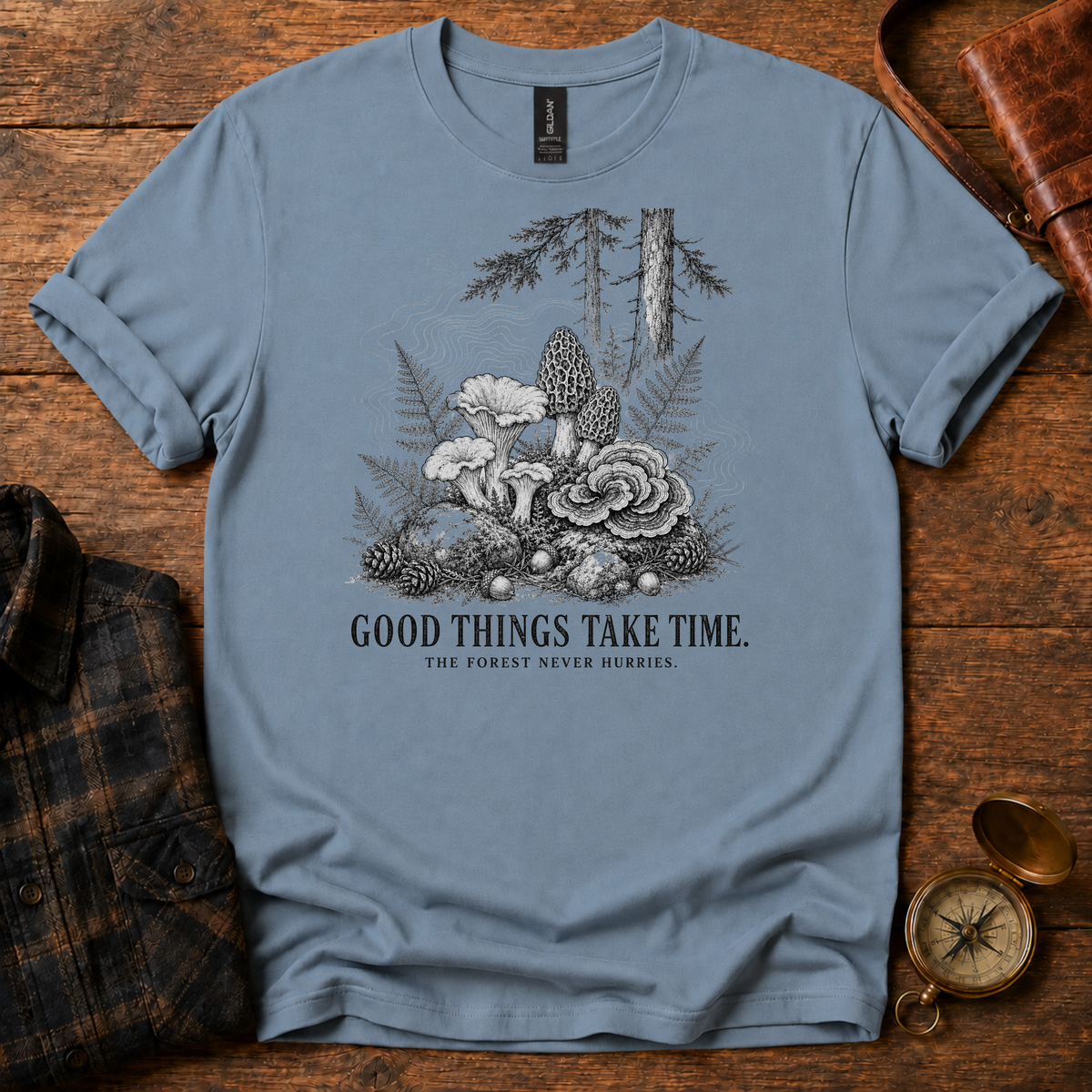 Good Things Take Time T-Shirt