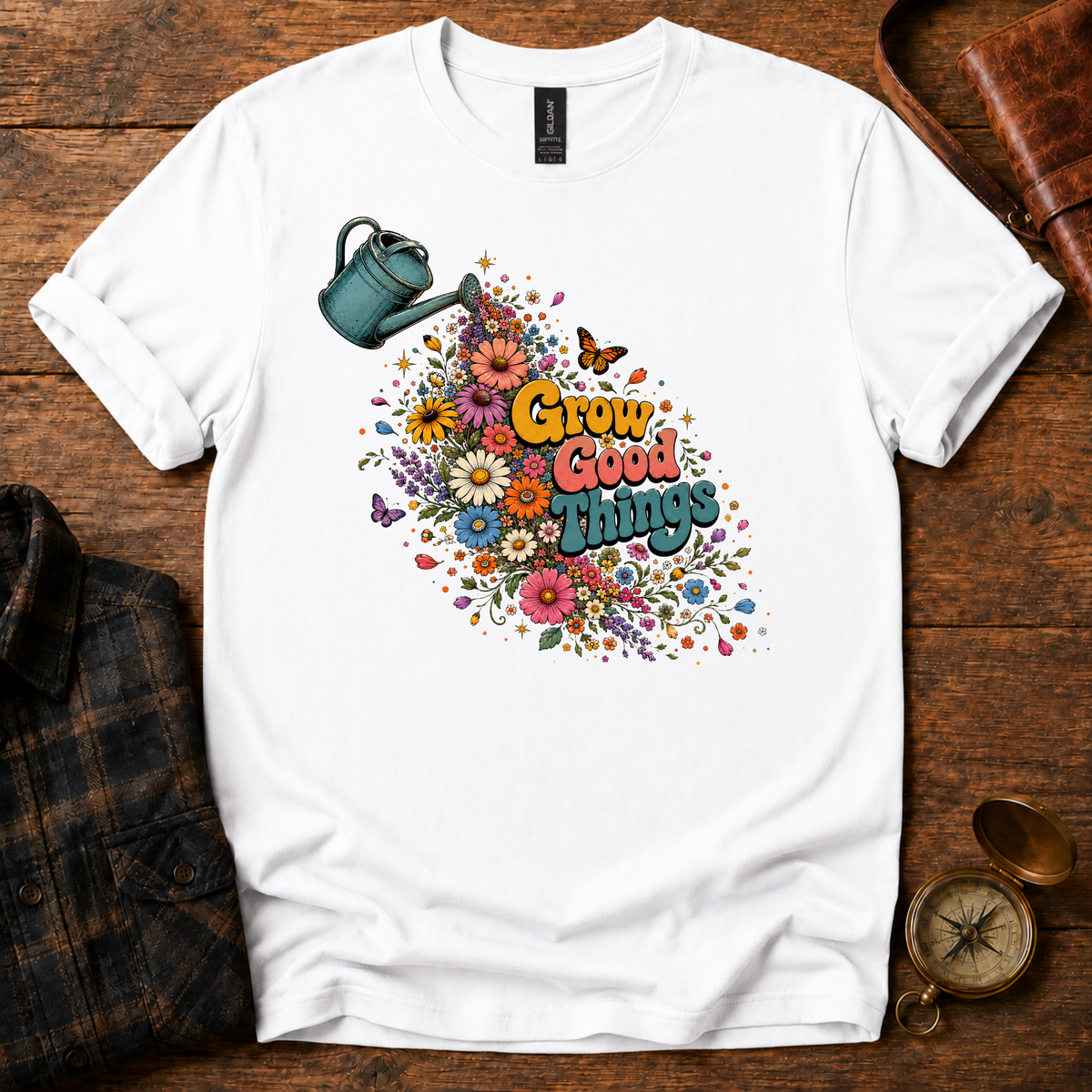 Grow Good Things T-Shirt