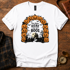 Here for the Boos Halloween T-Shirt