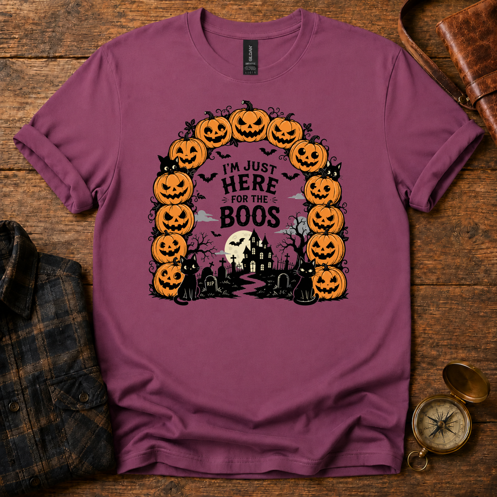 Here for the Boos Halloween T-Shirt