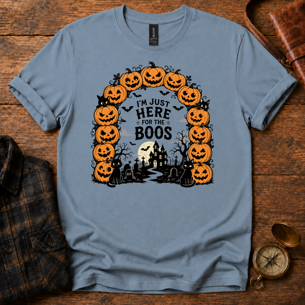 Here for the Boos Halloween T-Shirt