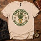 Plant Dad Rooting For You T-Shirt
