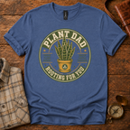 Plant Dad Rooting For You T-Shirt