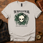 The Truth Is In The Soil T-Shirt