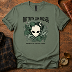 The Truth Is In The Soil T-Shirt